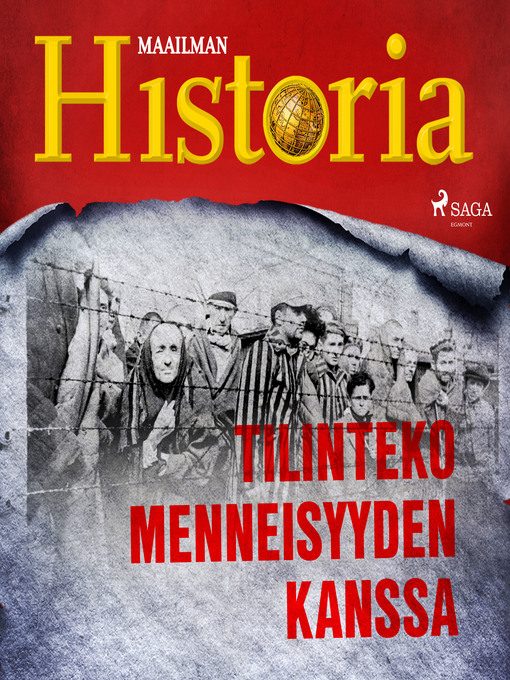 Title details for Tilinteko menneisyyden kanssa by Maailman Historia - Wait list